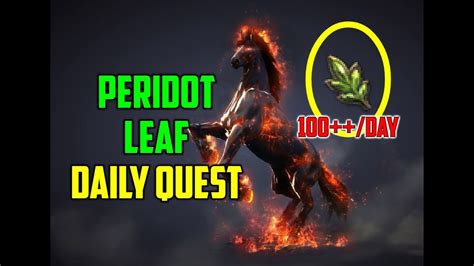 Certian grinding spots have traits given by the develpers and can be seen in the Monster Zone UI Press Esc Adventure (F5) Monster Zone Info (4). . Bdo peridot leaf farming